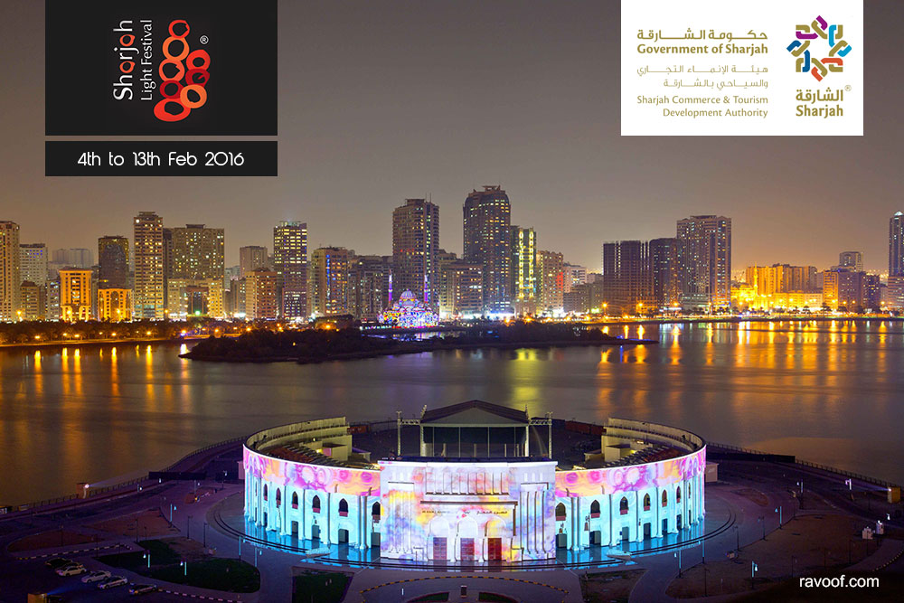 Sharjah Light Festival 2016 Unbelievable Light Shows! 4-13th Feb