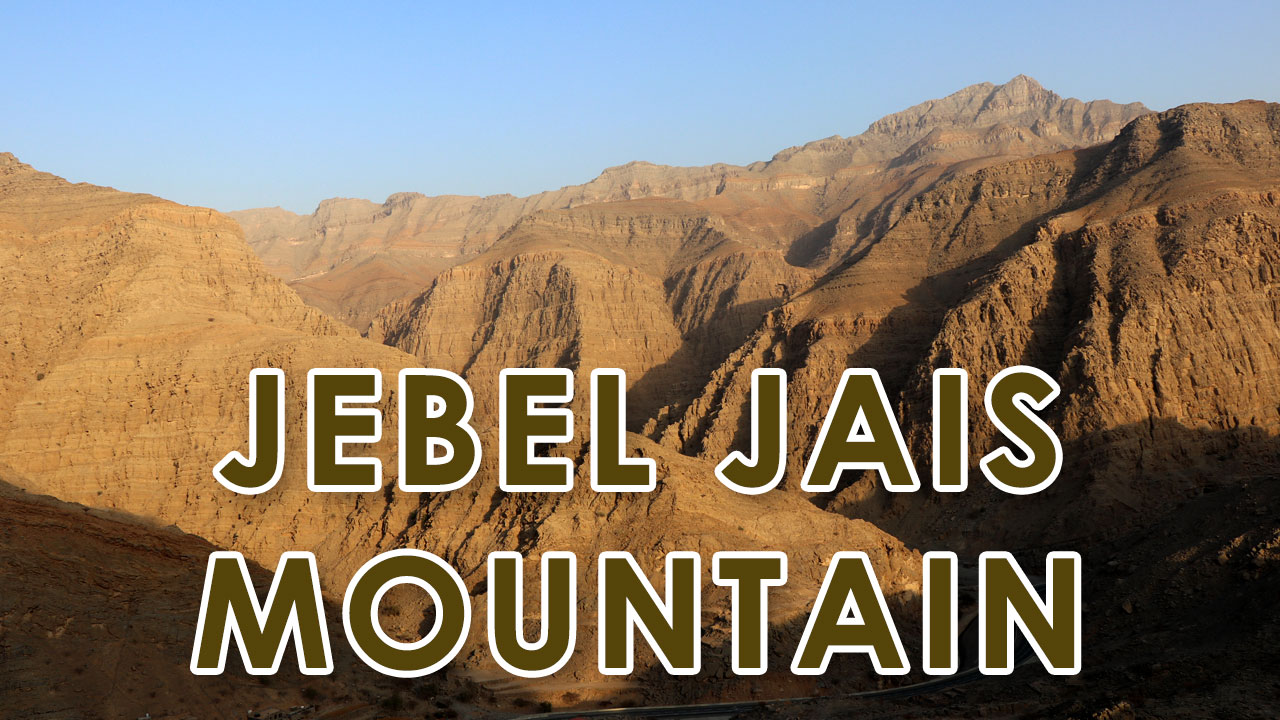 Jebel Jais – Tallest peak in the UAE! – Discover Ras al Khaimah